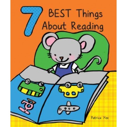 7 Best Things About Reading - Best Things About...