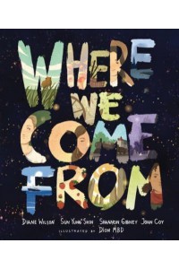 Where We Come From