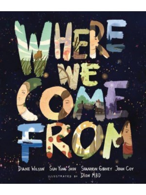 Where We Come From