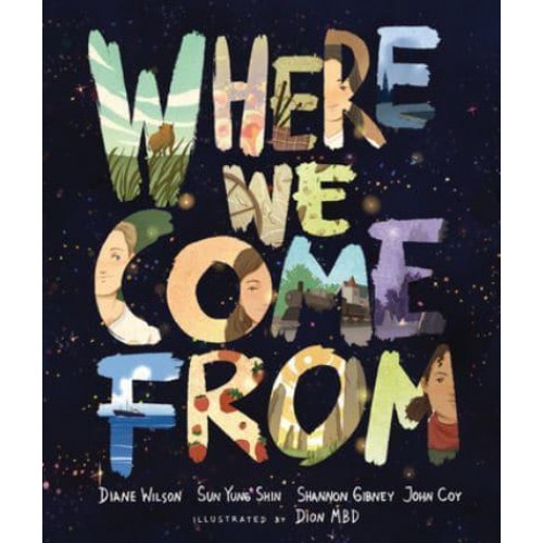 Where We Come From