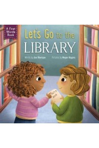 Let's Go to the Library!