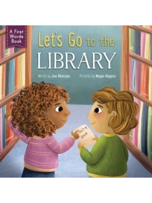 Let's Go to the Library!