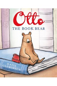 Otto the Book Bear - Otto the Book Bear