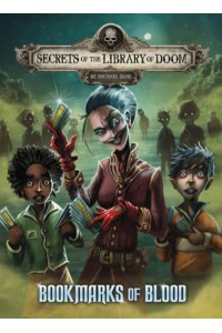 Bookmarks of Blood - Secrets of the Library of Doom