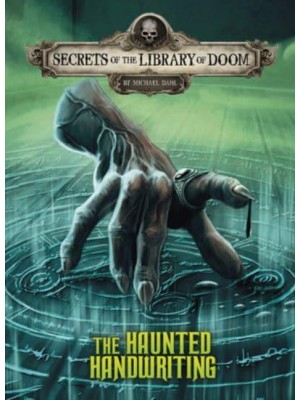 The Haunted Handwriting - Secrets of the Library of Doom