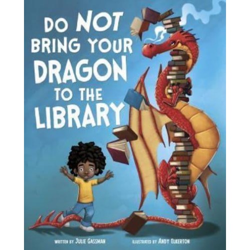 Do Not Bring Your Dragon to the Library - Pet Perspectives
