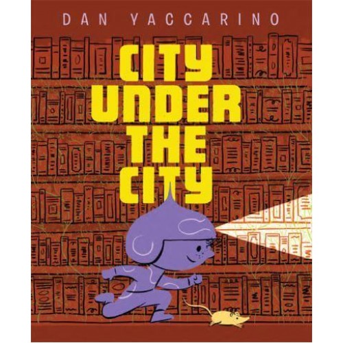 City Under the City
