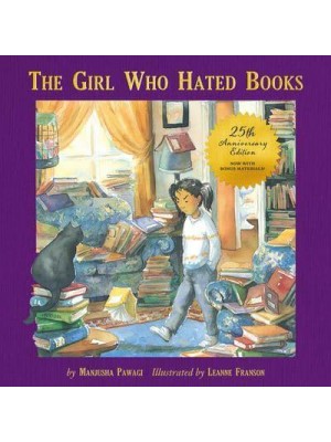 The Girl Who Hated Books 25th Anniversary Edition