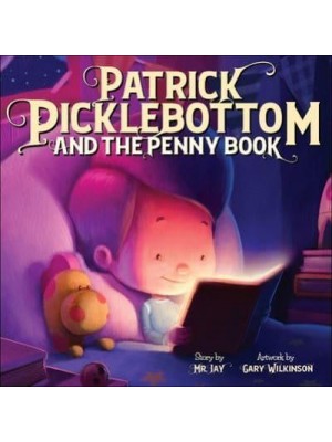 Patrick Picklebottom and the Penny Book