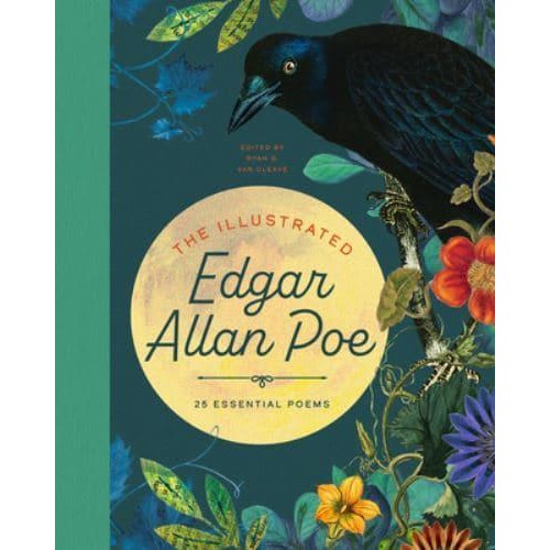 The Illustrated Edgar Allan Poe 25 Essential Poems