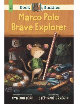 Book Buddies: Marco Polo, Brave Explorer - Book Buddies