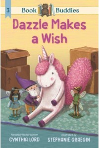 Book Buddies: Dazzle Makes a Wish - Book Buddies