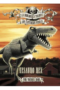 Tesauro Rex - La Biblioteca Maldita: Los Capítulos Finales
