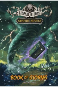 Book of Storms A Graphic Novel - Library of Doom Graphic Novels