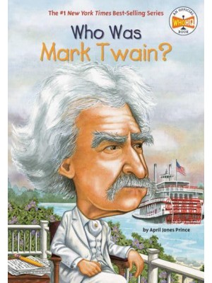 Who Was Mark Twain? - Who Was?