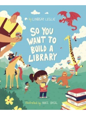 So You Want to Build a Library