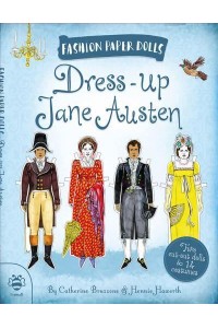 Dress-Up Jane Austen - Fashion Paper Dolls