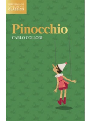 Pinocchio - HarperCollins Children's Classics