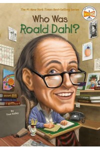 Who Was Roald Dahl? - Who Was-- ?