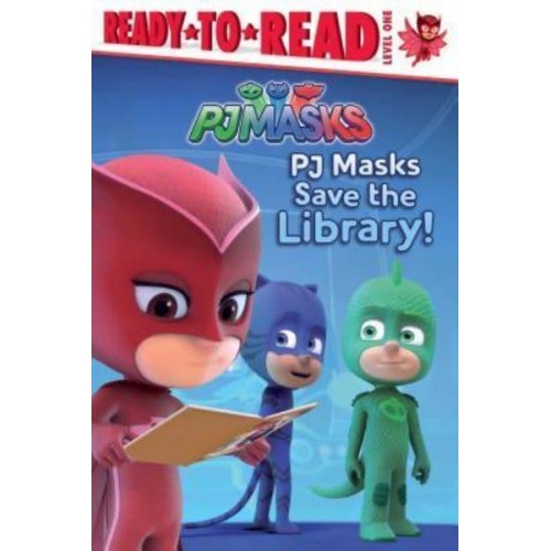 Pj Masks Save the Library! Ready-To-Read Level 1 - Pj Masks