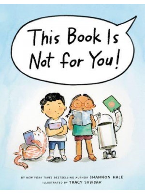 This Book Is Not for You!
