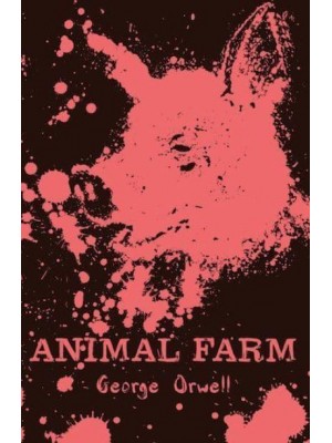 Animal Farm - Scholastic Ink Classics
