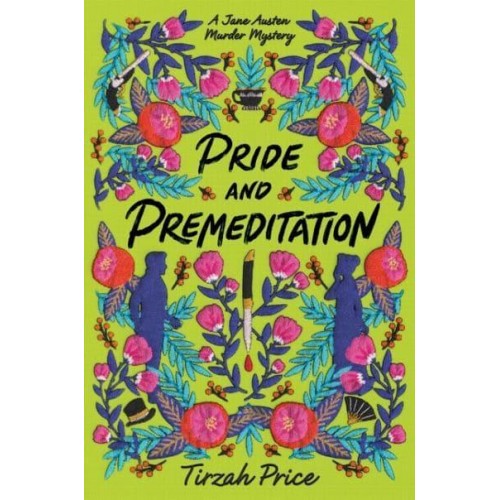 Pride and Premeditation - Jane Austen Murder Mysteries