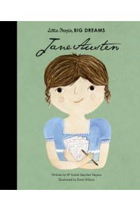 Jane Austen - Little People, Big Dreams