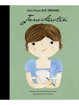 Jane Austen - Little People, Big Dreams