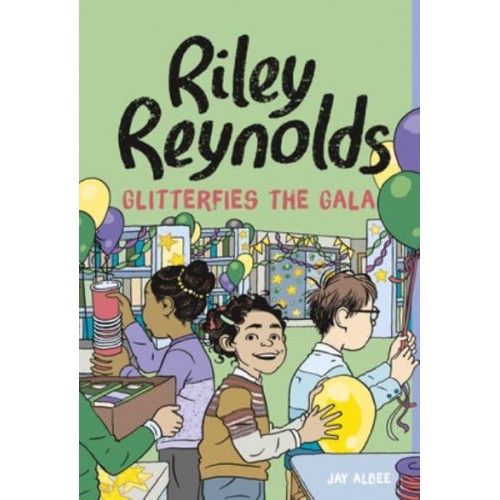 Riley Reynolds Glitterfies the Gala - Riley Reynolds