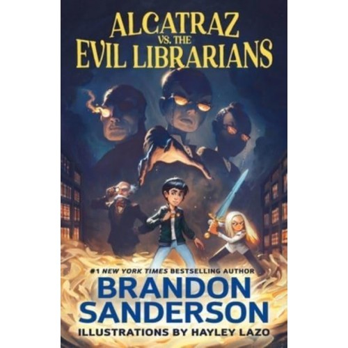 Alcatraz Vs. The Evil Librarians - Alcatraz Versus the Evil Librarians