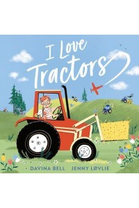 I Love Tractors!