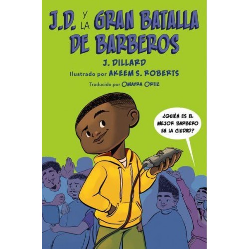 J.D. Y La Gran Batalla De Barberos - J.D. El Niño Barbero