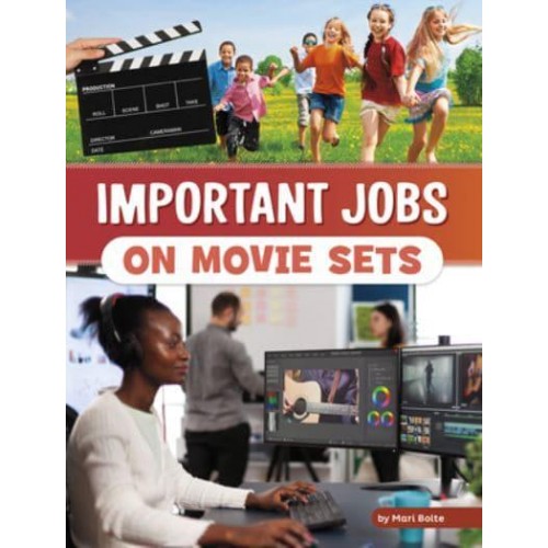Important Jobs on Movie Sets - Wonderful Workplaces