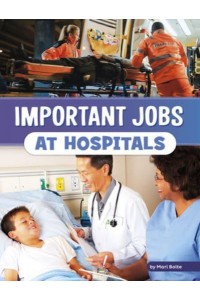 Important Jobs at Hospitals - Wonderful Workplaces