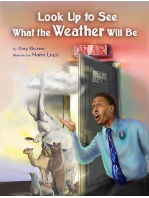 Look Up to See What the Weather Will Be