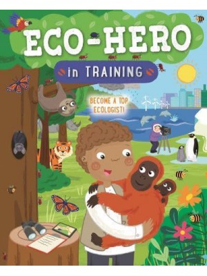 Eco-Hero - In Training