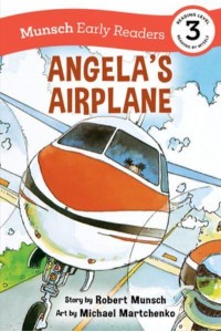 Angela's Airplane - Munsch Early Readers