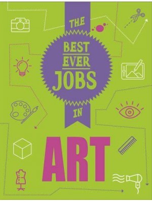 The Best Ever Jobs in Art - The Best Ever Jobs In