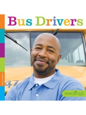 Bus Drivers - Seedlings