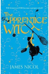 The Apprentice Witch - The Apprentice Witch