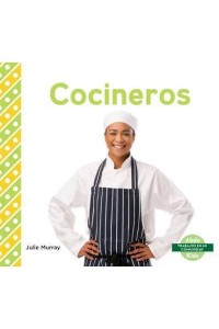 Cocineros (Chefs) - Trabajos En Mi Comunidad