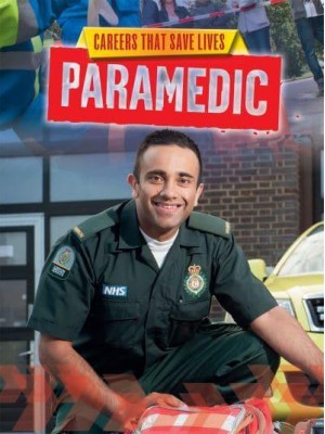 Paramedic - Careers That Save Lives