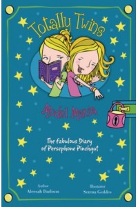 Model Mania The Fabulous Diary of Persephone Pinchgut - Totally Twins