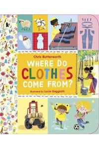 Where Do Clothes Come From?