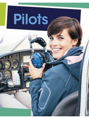 Pilots - Jobs People Do