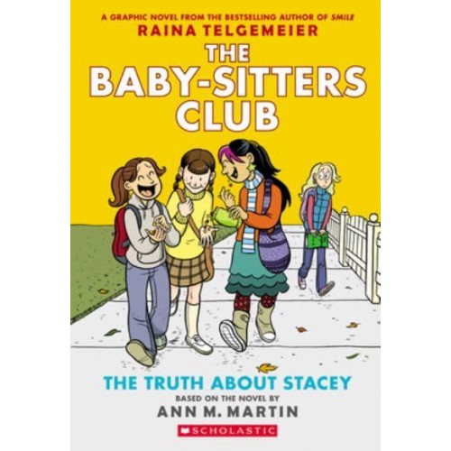The Truth About Stacey - The Baby-Sitters Club
