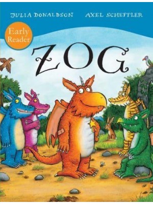 Zog - Early Reader