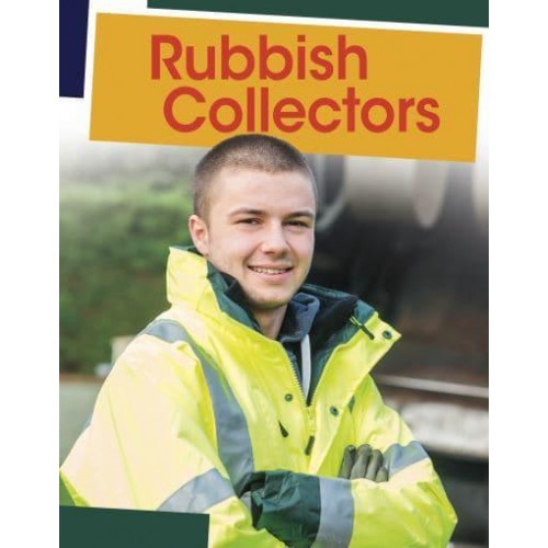 Rubbish Collectors - Jobs People Do