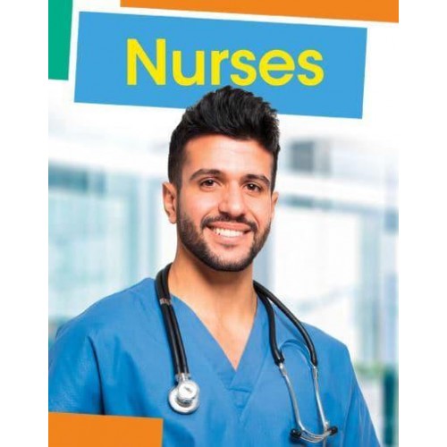 Nurses - Jobs People Do